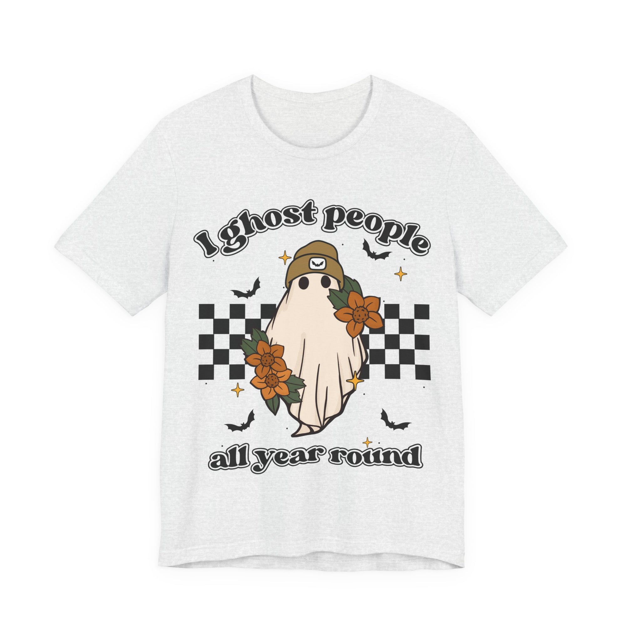 I Ghost People All year Round  Womens T-Shirt