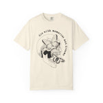 Die With Memories Not Dreams Comfort Tee