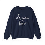 Do You Boo Sweatshirt
