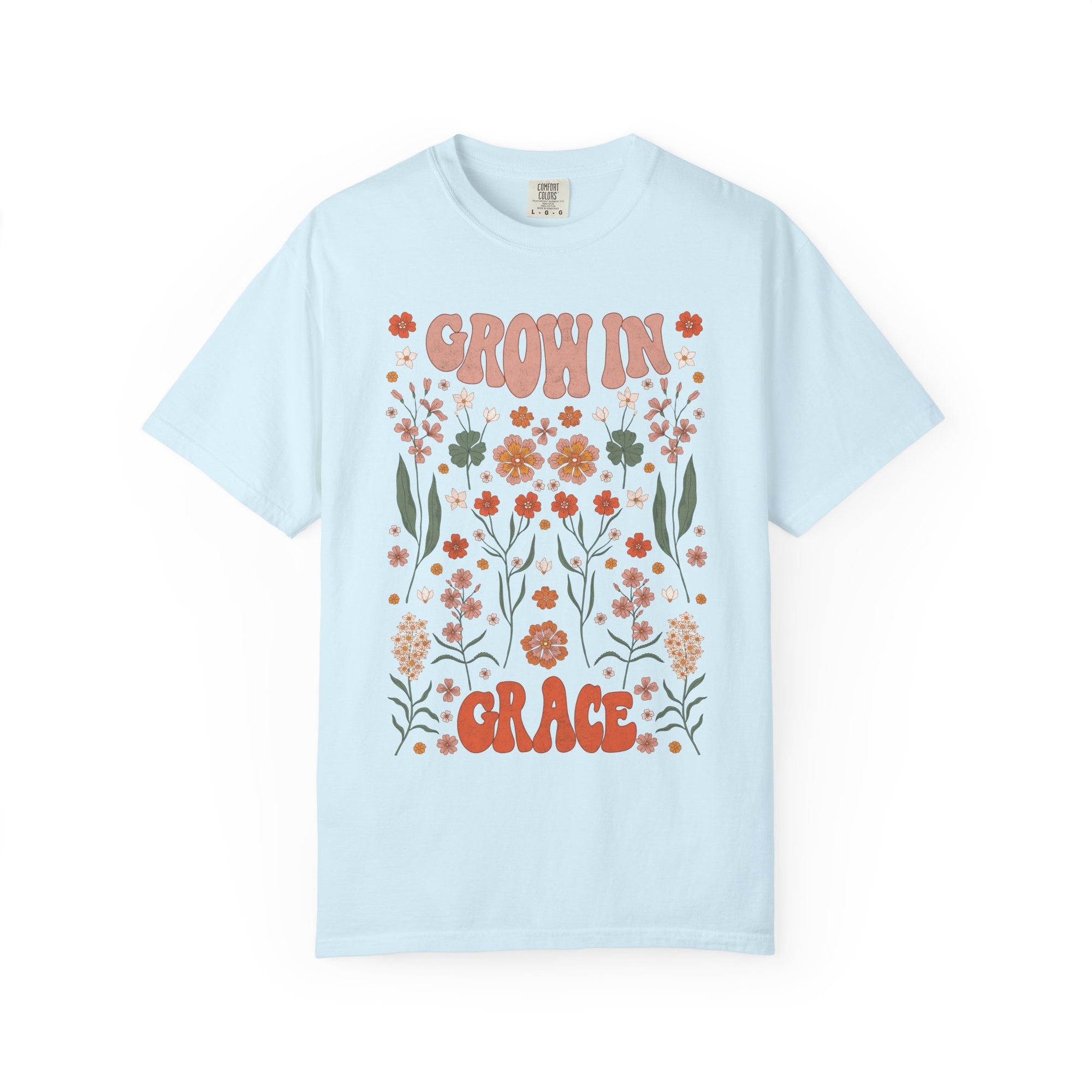 Grow In Grace Comfort Colors Shirt
