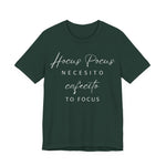 H Pocus Necesito Cafecito to Focus T-Shirt