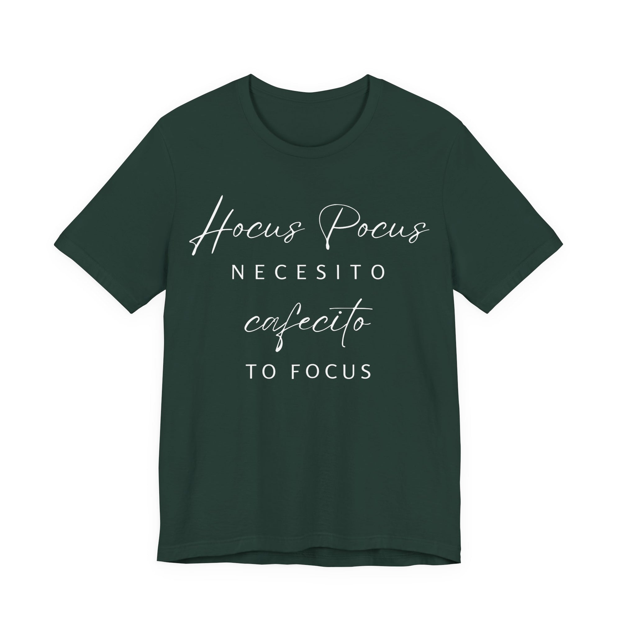 H Pocus Necesito Cafecito to Focus T-Shirt
