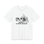 Dont Look Back Halloween T-Shirt