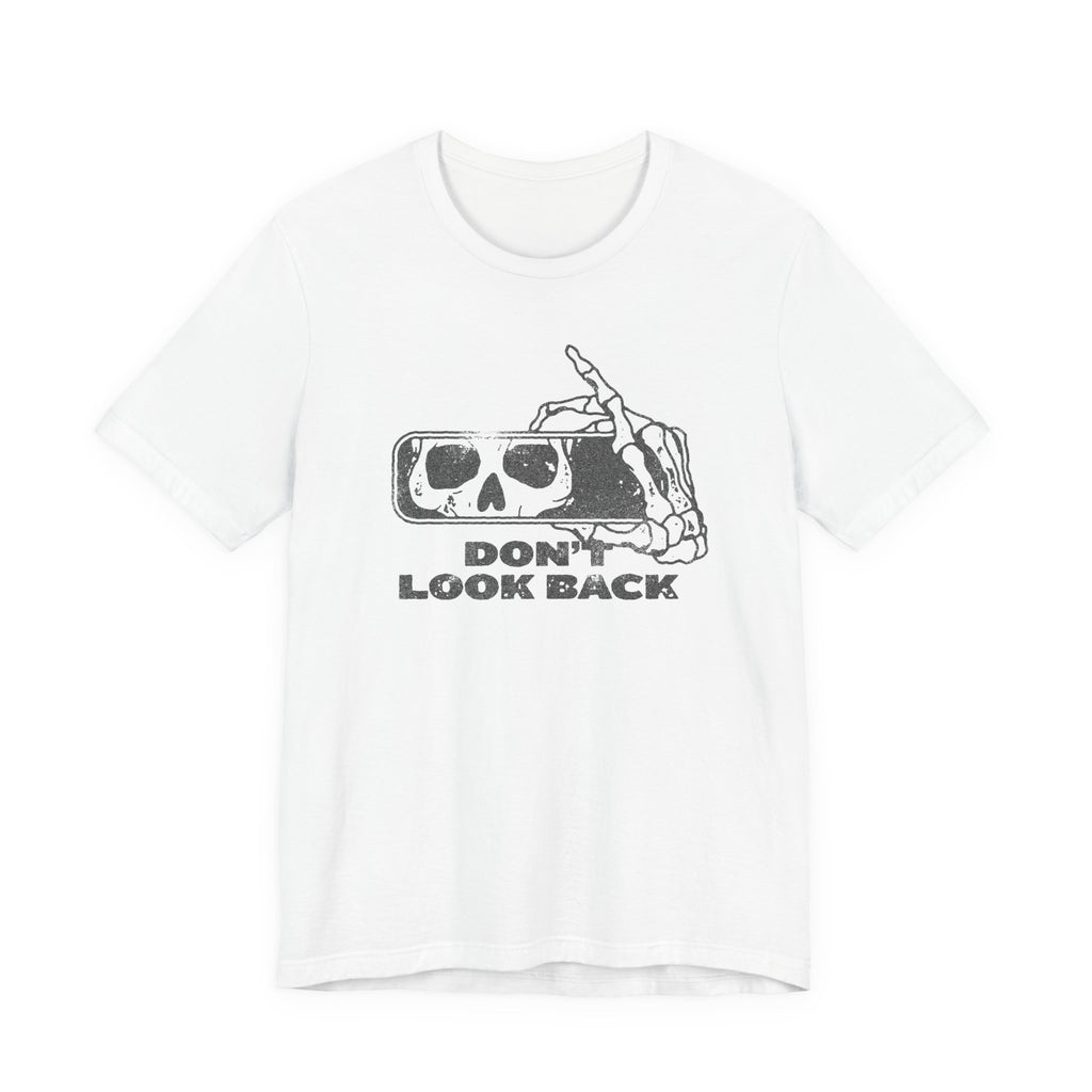 Dont Look Back Halloween T-Shirt