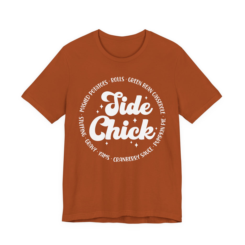 Side Chick Thanksgiving Womens T-Shirt