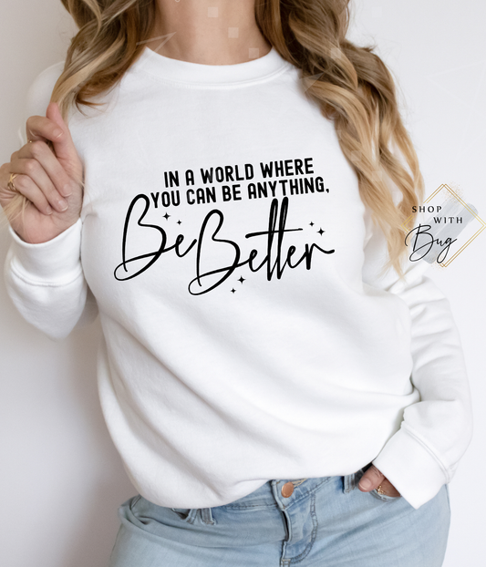 Better