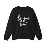 Do You Boo Sweatshirt