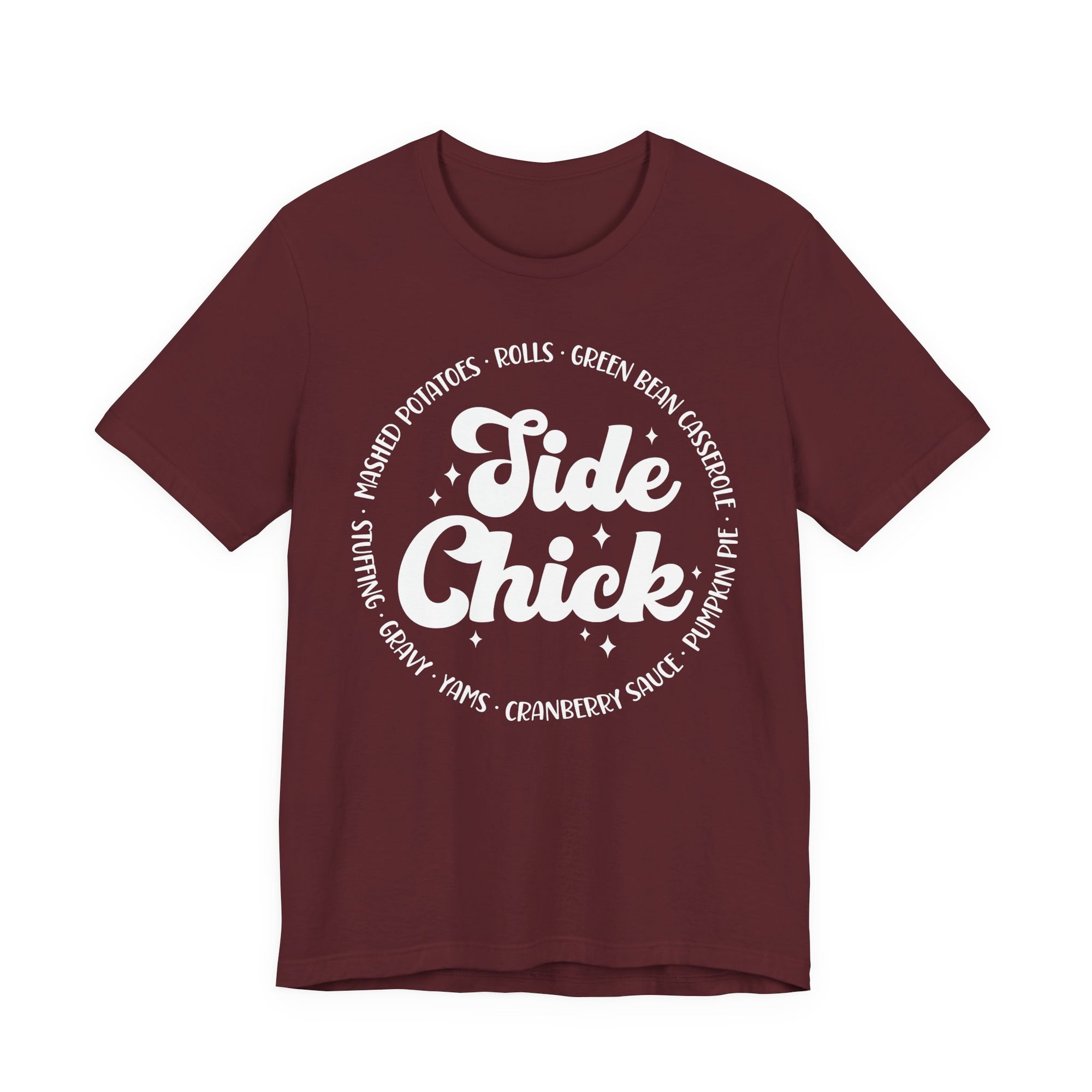 Side Chick Thanksgiving Womens T-Shirt