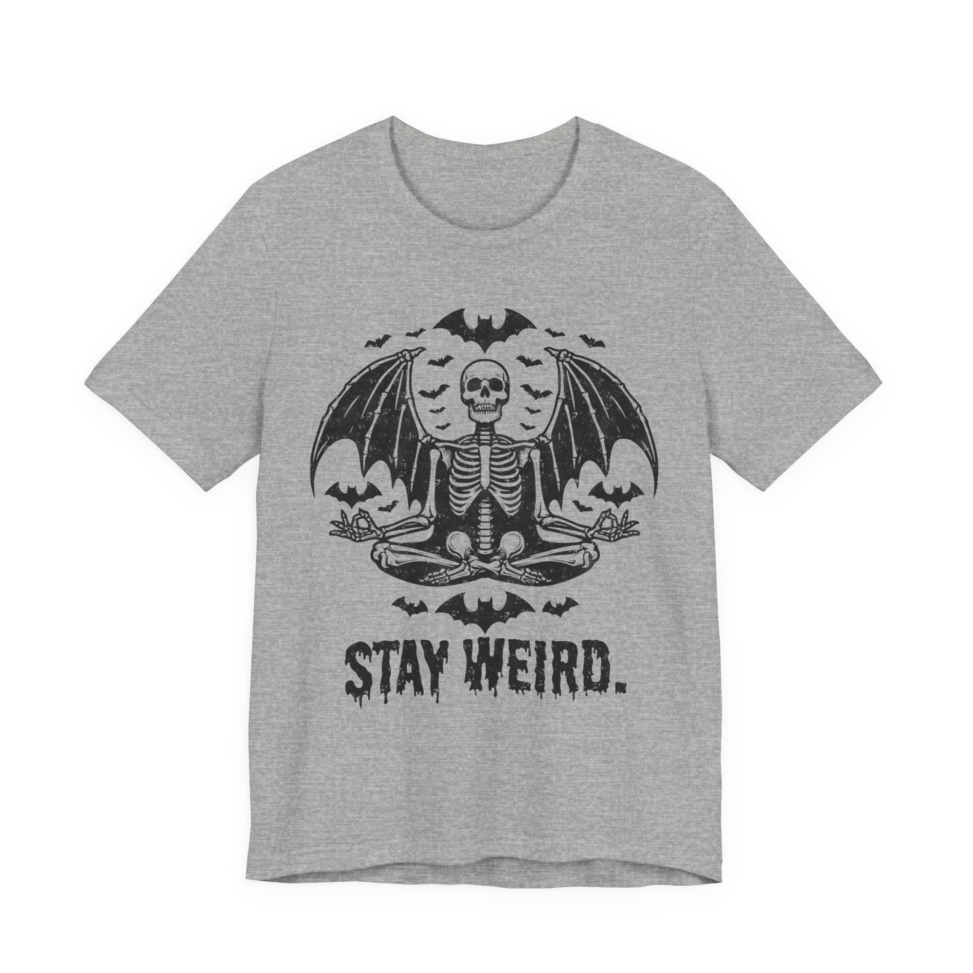 Stay Weird  Skull T-Shirt
