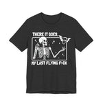 There it goes my last flying Halloween Womens T-Shirt
