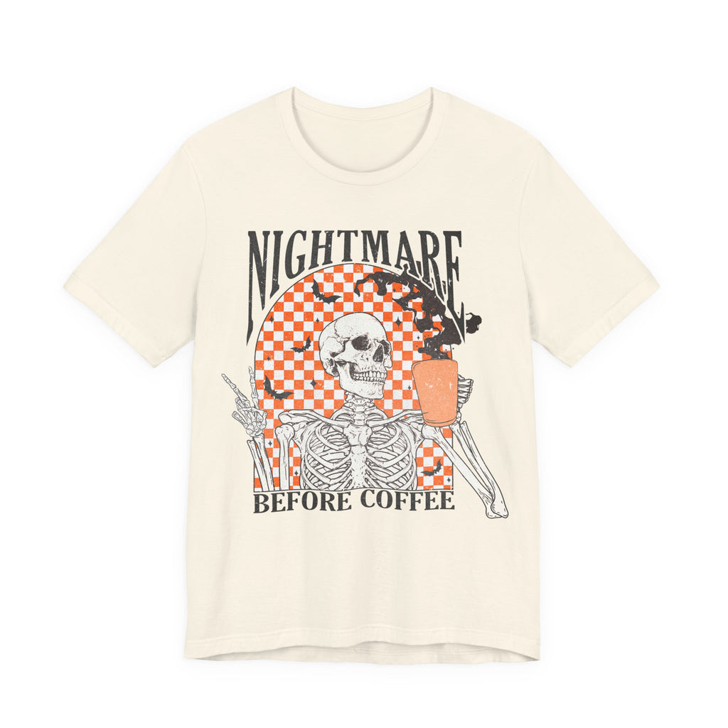 Nightmare Before Coffee Womens T-Shirt
