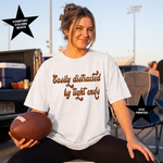 Easily Distracted by Tight ends Comfort Colors Shirt