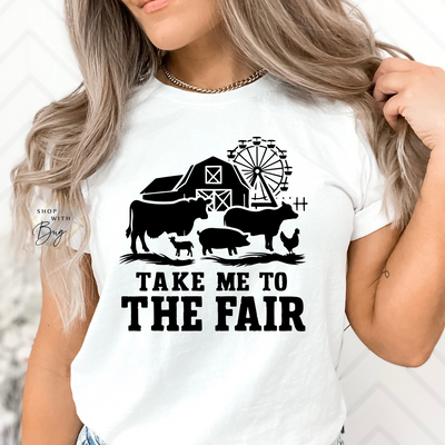 Take Me to The Fair Adult Shirt