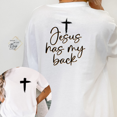 Jesus Has My Back Adult Shirt