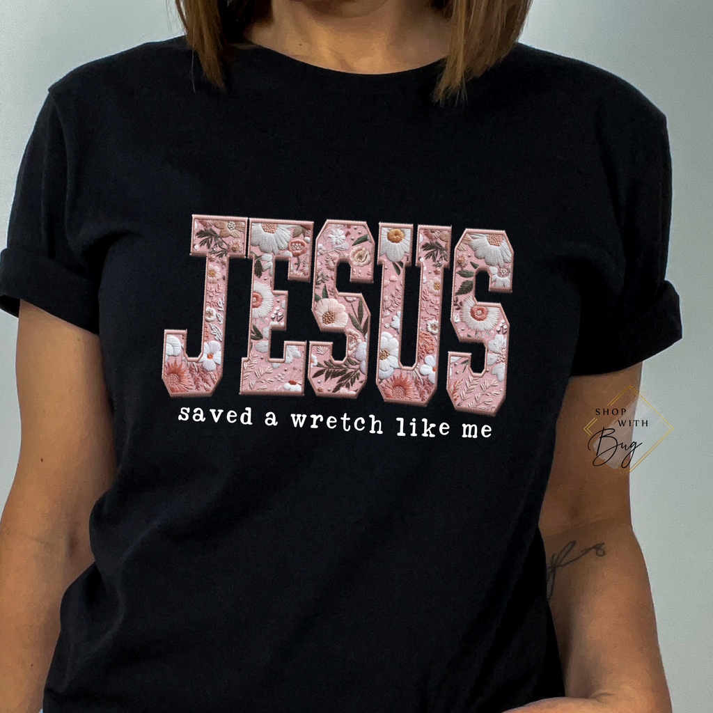 Saved A Wretch Like Me Adult Shirt