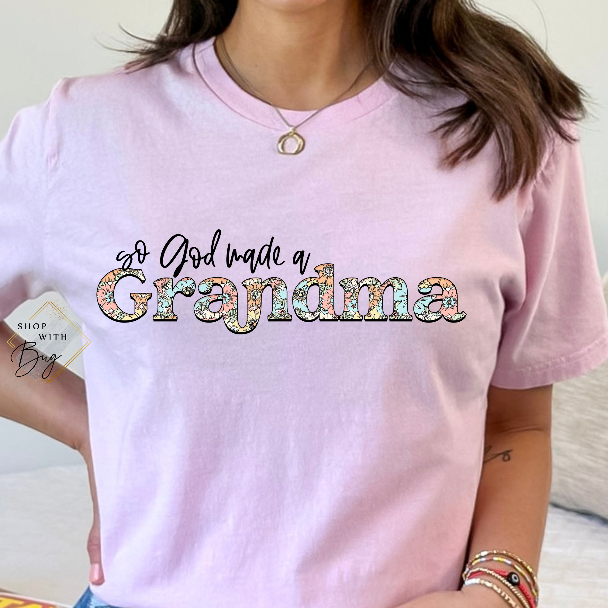 So God Made me Custom Adult Shirt