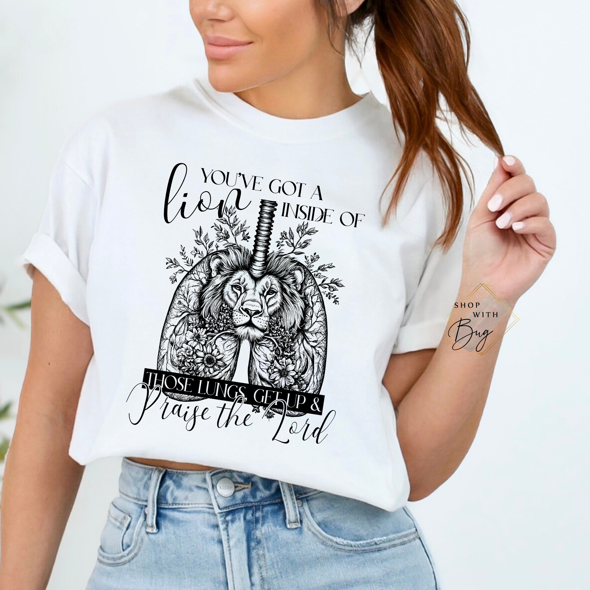 You've Got a Lion Inside Of You Adult Shirt