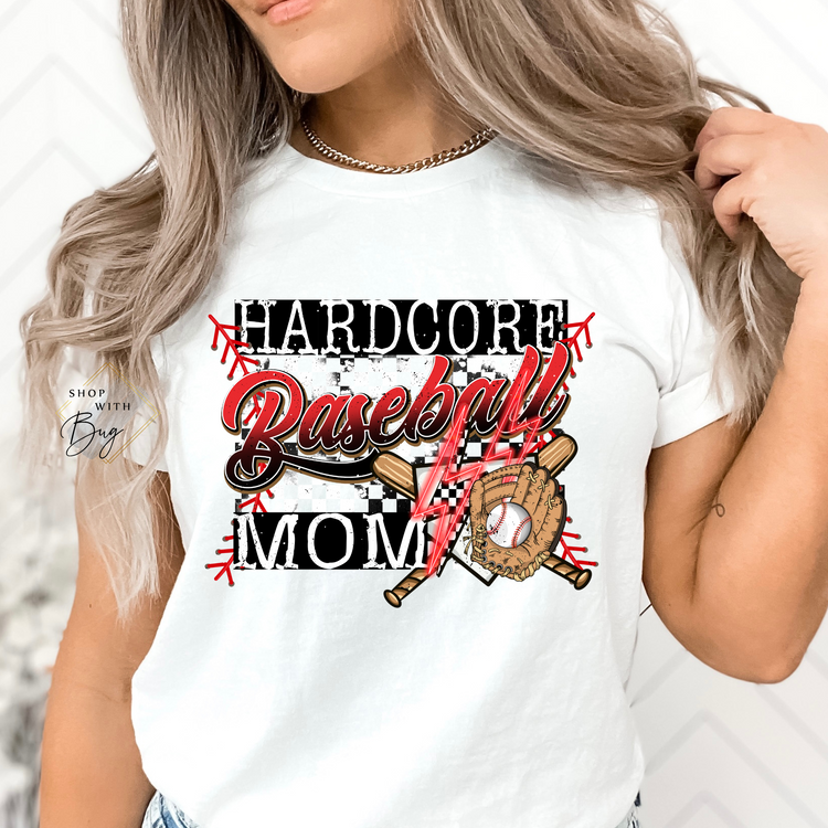 Hardcore Baseball Mom T-shirt
