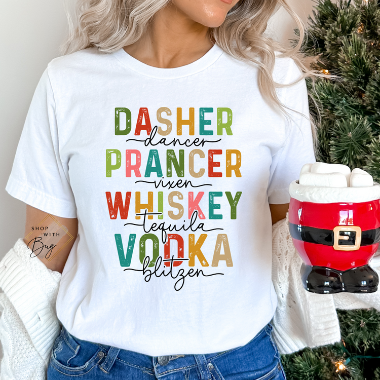 Dasher Dancer Vixen Tequila Blitzen Adult Shirt