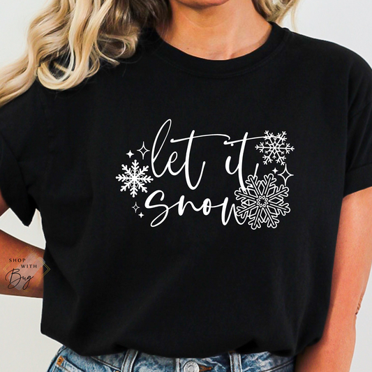 Let It Snow Adult Shirt