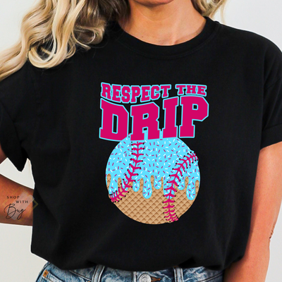 Respect The Drip Adult Shirt