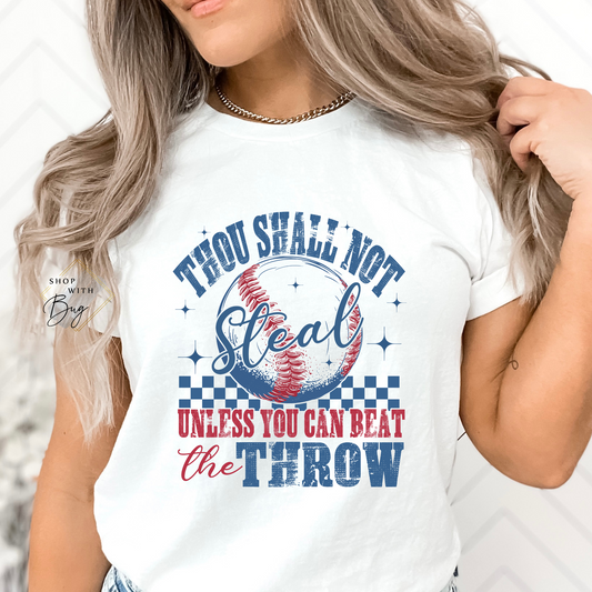 Thou Shall Not Steal Baseball Adult Shirt