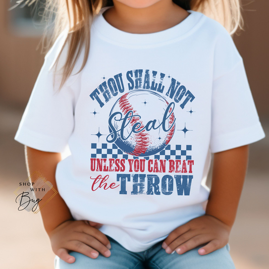 Thou Shall Not Steal Baseball Kids Shirt