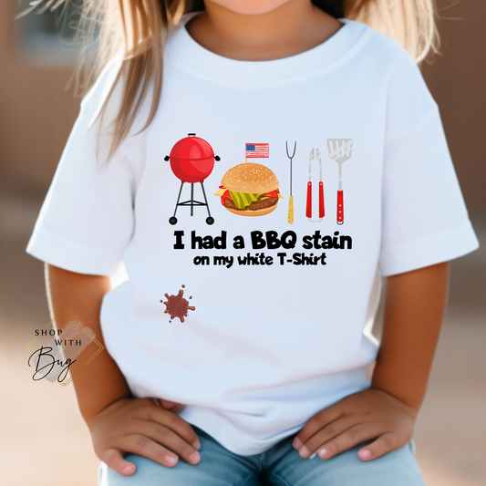 BBQ Stain on my White t-shirt  Kid Shirt