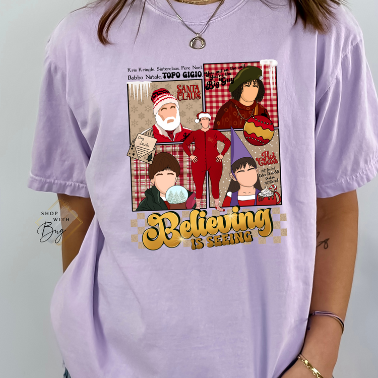 Believing is Seeing Adult Comfort Colors Tee