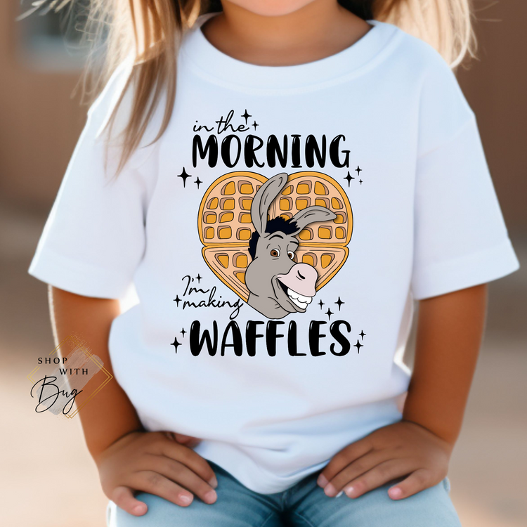In the Morning we are making Waffles Kids Shirt