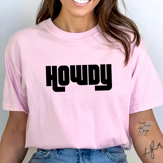 Howdy Comfort Colors Adult Tee