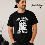 This Is Some Boo Sheet Shirt