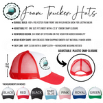 Made of Fire and Ice Foam Trucker Hat