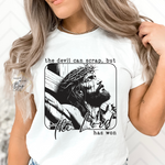 The Devil can Scrap but the Lord has Won Adult Shirt