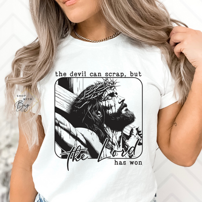 The Devil can Scrap but the Lord has Won Adult Shirt