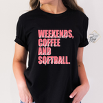 Weekends Coffee and Softball Adult Shirt
