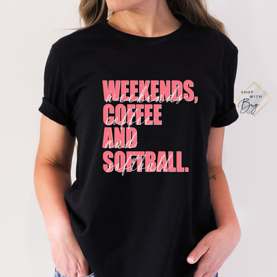 Weekends Coffee and Softball Adult Shirt