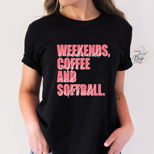 Weekends Coffee and Softball Adult Shirt